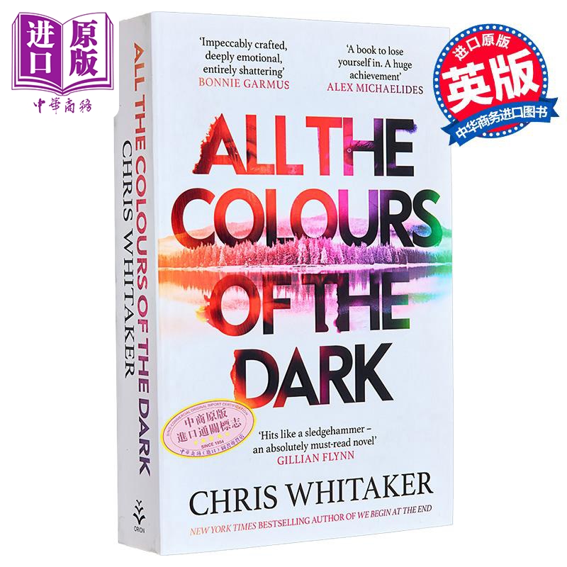 黑暗的所有颜色 All the Colours of the Dark 英文原版 Chris Whitaker 国际流行小说 推理与惊悚小说【中商原版】
