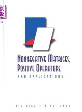 海外直订Nonnegative Matrices, Positive Operators, and Applications 非负矩阵、正算子及其应用