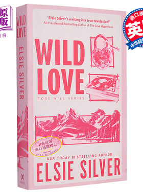 预售 狂野的爱 Wild Love 英文原版 Elsie Silver 爱情小说 流行小说【中商原版】