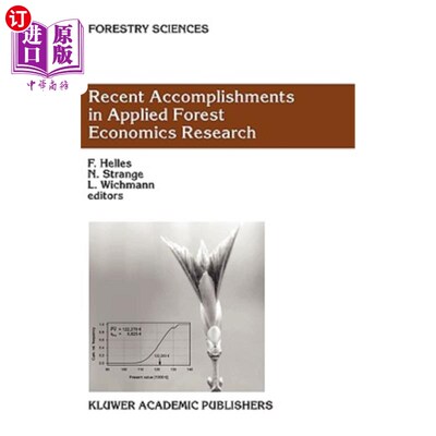 海外直订Recent Accomplishments in Applied Forest Economics Research 应用森林经济学研究的最新成果