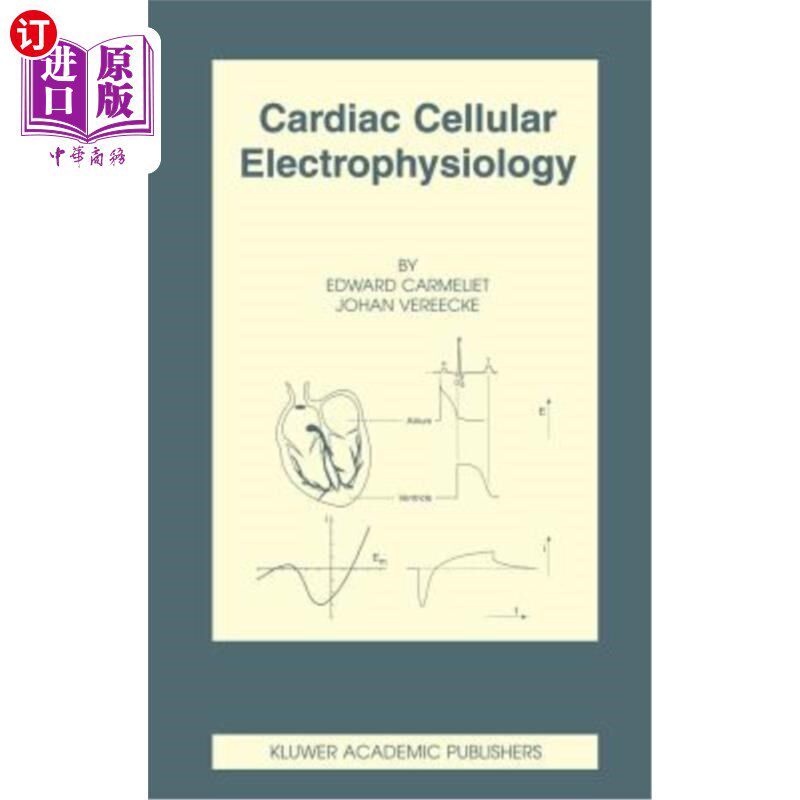 海外直订医药图书Cardiac Cellular Electrophysiology: Southwest Germany in the Late Paleolithic an 心脏细胞电生理学：