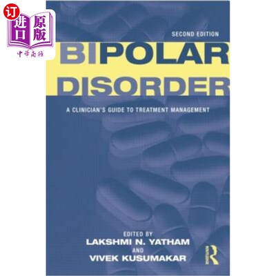 海外直订医药图书Bipolar Disorder: A Clinician's Guide to Treatment Management 双相情感障碍:临床医生的治疗管理指南