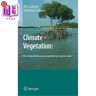 Coastal and Vegetation 海外直订Climate 植被:亚非地中海和红海沿岸土地 Mediterranean Asian Red 气候 Lands Sea Afro