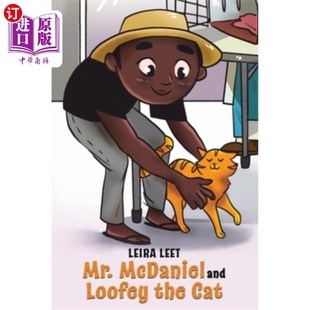 McDaniel Cat and the 麦克丹尼尔先生和路菲猫 Loofey 海外直订Mr.