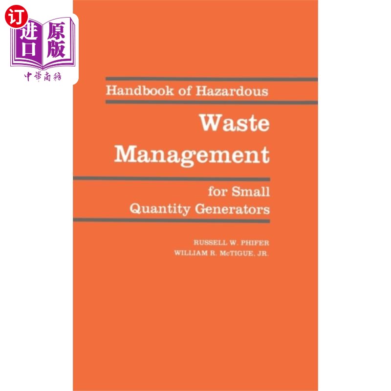 海外直订Handbook of Hazardous Waste Management for Small... 小批量发电机危险废物管理手册