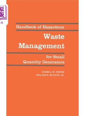 海外直订Handbook of Hazardous Waste Management for Small... 小批量发电机危险废物管理手册