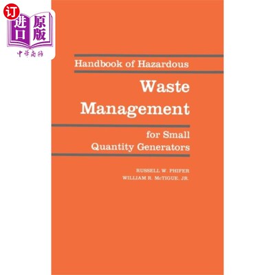 海外直订Handbook of Hazardous Waste Management for Small... 小批量发电机危险废物管理手册