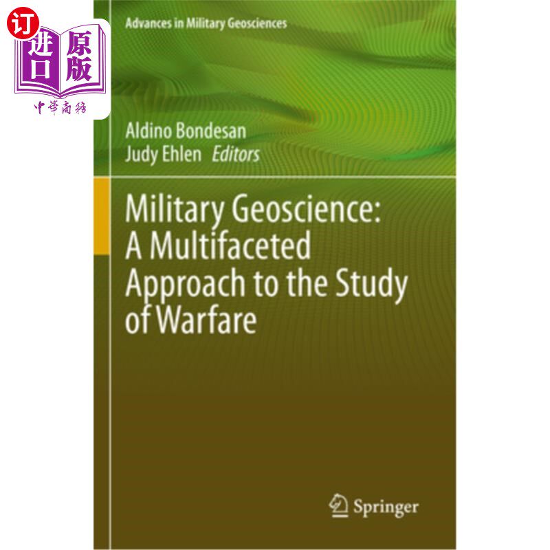 海外直订Military Geoscience: A Multifaceted Approach to the Study of Warfare 军事地球科学：战争研究的多方面方法