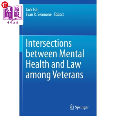 海外直订Intersections between Mental Health and Law amon... 退伍军人心理健康与法律的交叉