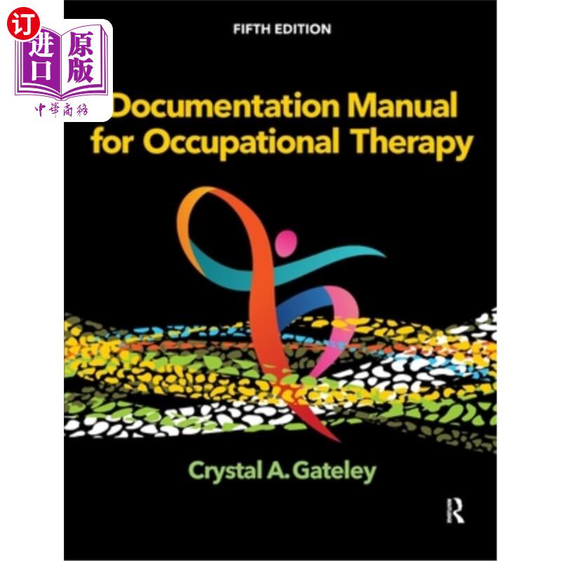 海外直订医药图书Documentation Manual for Occupational Therapy 职业治疗文件手册