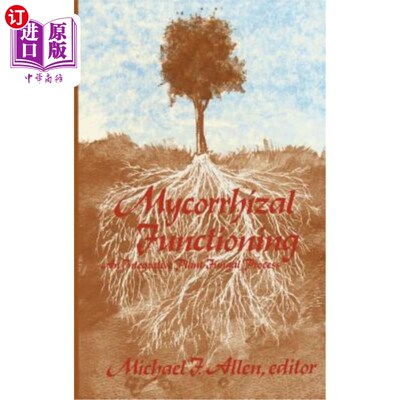 海外直订Mycorrhizal Functioning: An Integrative Plant-Fungal Process 菌根功能：一个完整的植物-真菌过程