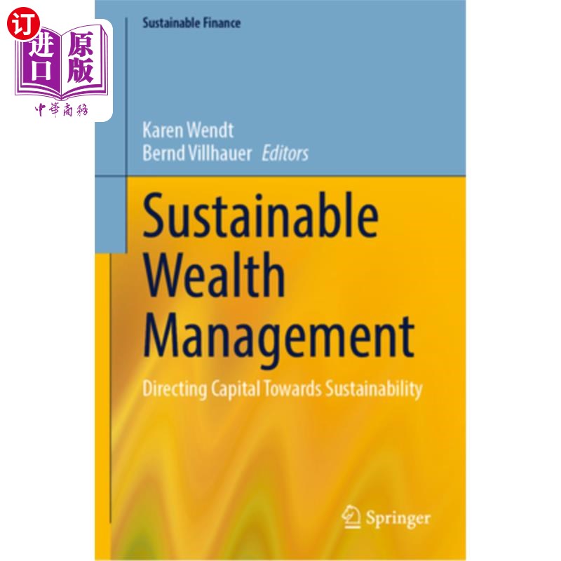 海外直订Sustainable Wealth Management: Directing Capital Towards Sustainability Sustainable Wealth