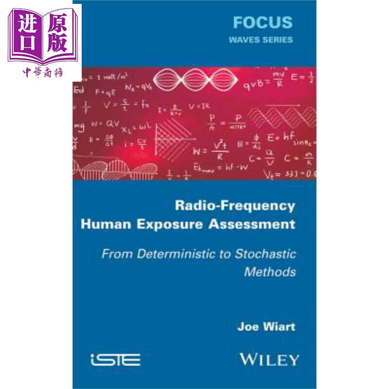 射频人体暴露评估 从确定性方法到随机方法 Radio Frequency Human Exposure Assessment 英文原版 Joe Wiart【中商原版】Wil