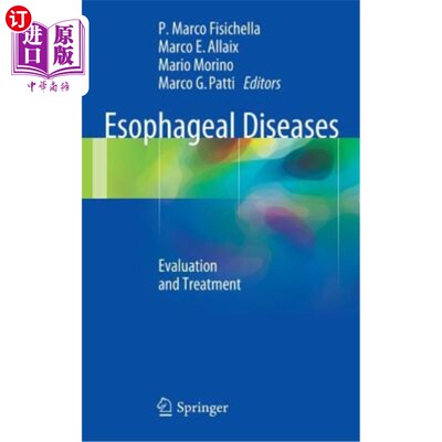 海外直订医药图书Esophageal Diseases: Evaluation and Treatment 食管疾病：评价与治疗