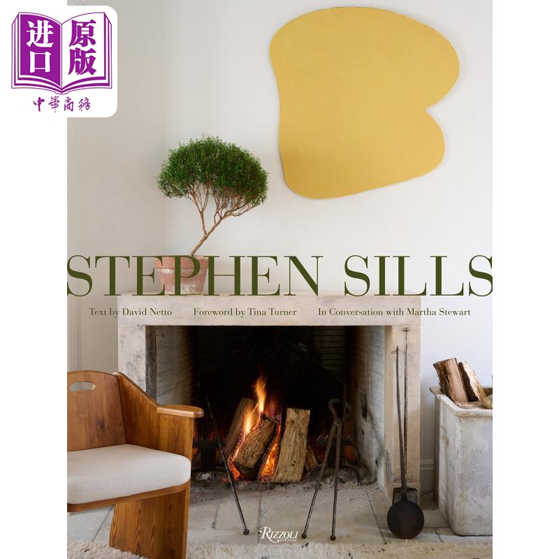 现货 史蒂芬 思尔斯 设计愿景 现代生活 英文原版 Stephen Sills A Vision for Design【中商原版】