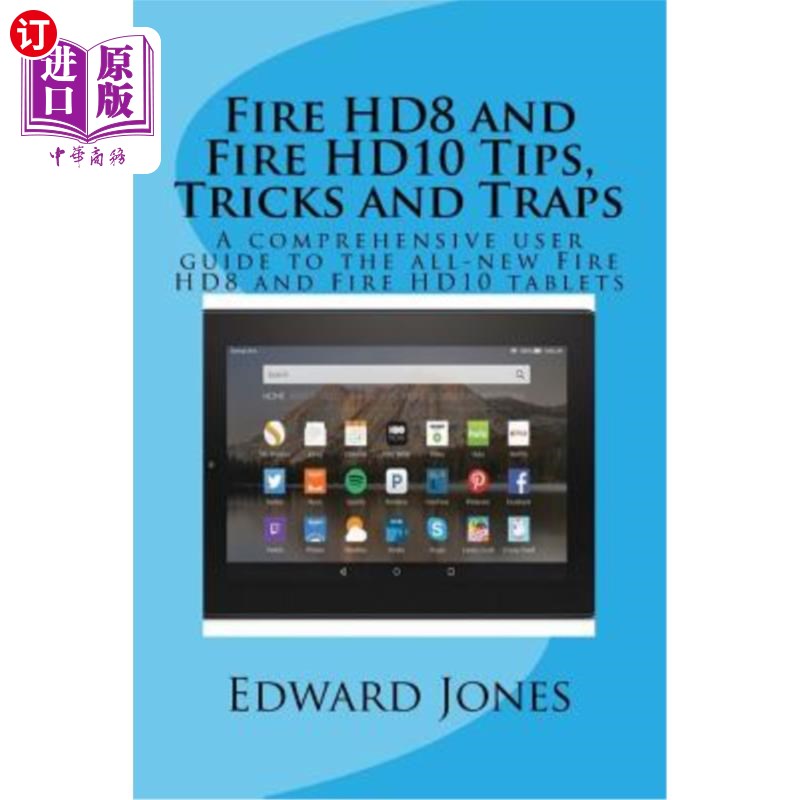 海外直订Fire HD8 and Fire HD10 Tips, Tricks and Traps: A comprehensive user guide to the Fire HD8和F
