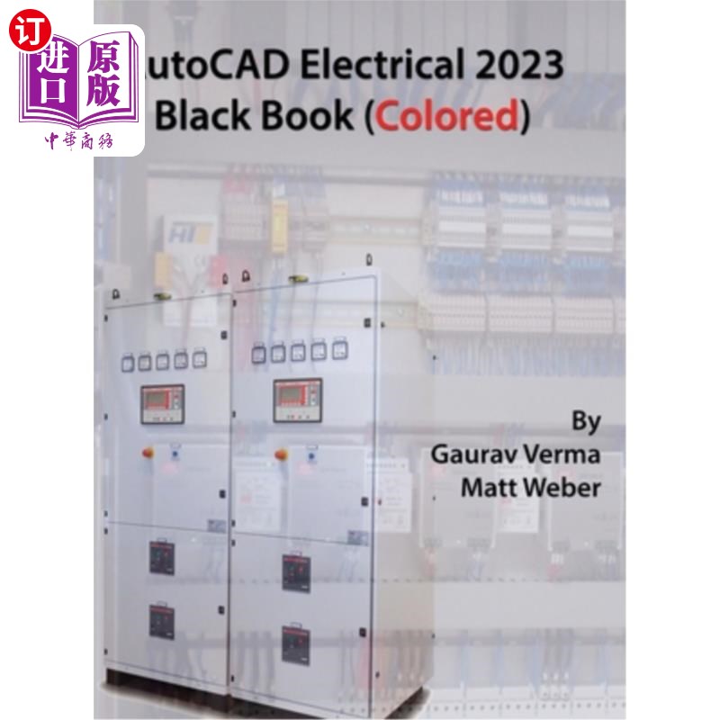 海外直订AutoCAD Electrical 2023 Black Book (Colored) AutoCAD电气2023黑本(彩色)