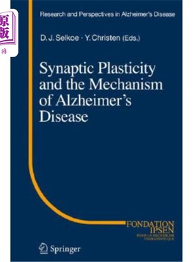 海外直订医药图书Synaptic Plasticity and the Mechanism of Alzheimer's Disease 突触可塑性与阿尔茨海默病的机制