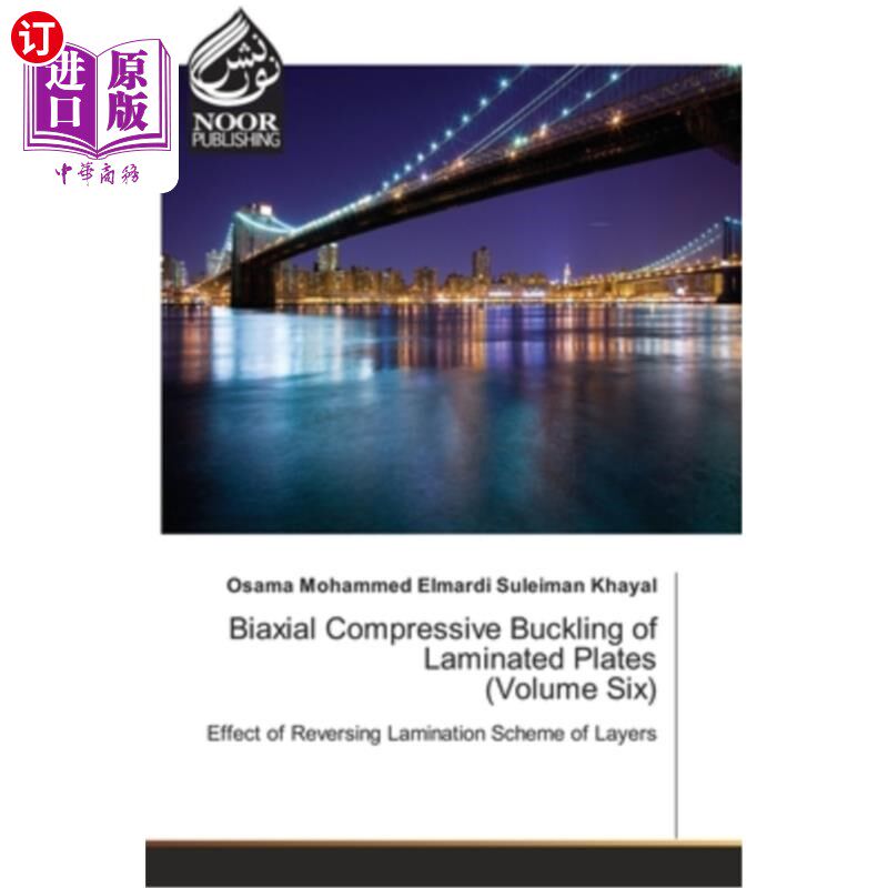 海外直订Biaxial Compressive Buckling of Laminated Plates (Volume Six) 层合板的双向压缩屈曲（第六卷）