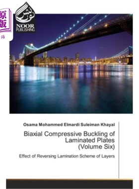 海外直订Biaxial Compressive Buckling of Laminated Plates (Volume Six) 层合板的双向压缩屈曲（第六卷）