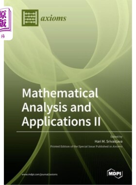 海外直订Mathematical Analysis and Applications II 数学分析与应用2