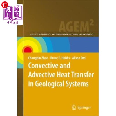海外直订Convective and Advective Heat Transfer in Geological Systems 地质系统中的对流和平流传热