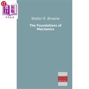 海外直订The Foundations of Mechanics 力学基础