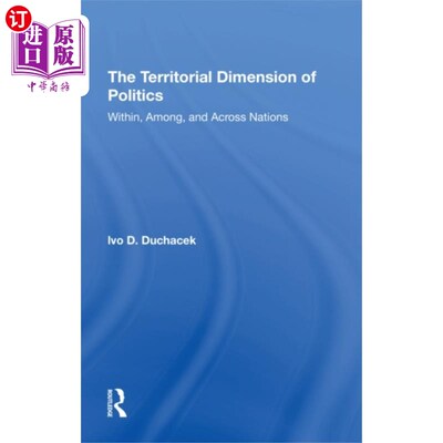 海外直订Territorial Dimension Of Politics 政治的领土维度