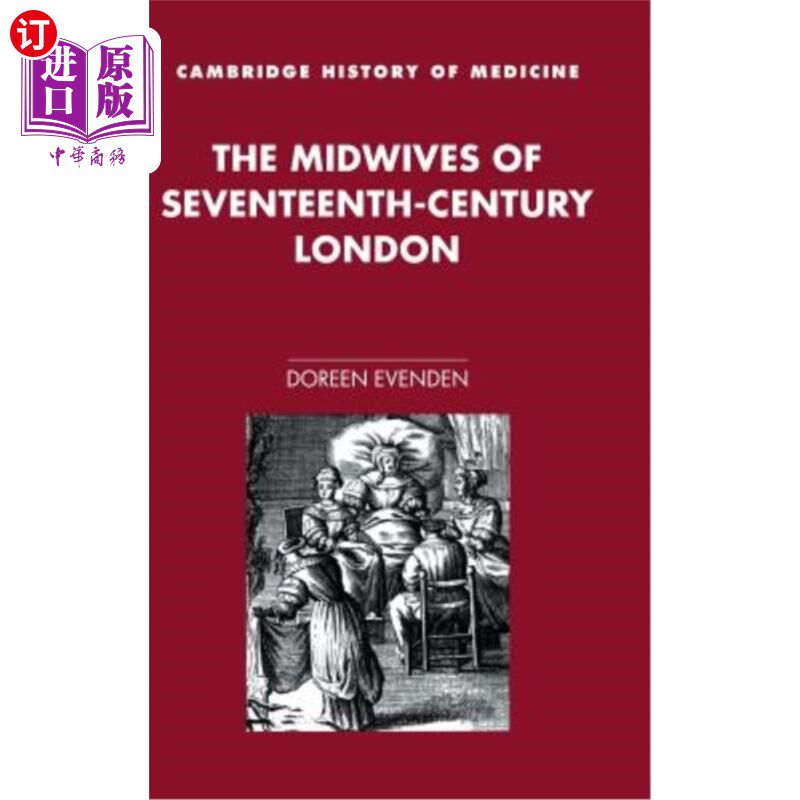海外直订医药图书The Midwives of Seventeenth-Century London 17世纪伦敦的助产士