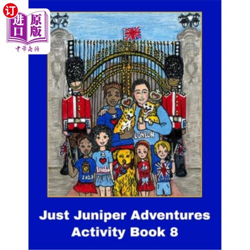 海外直订Activity Book 8 JUST JUNIPER Adventures: The Royal Corgis Activity Book is full  活动手册8 JUST
