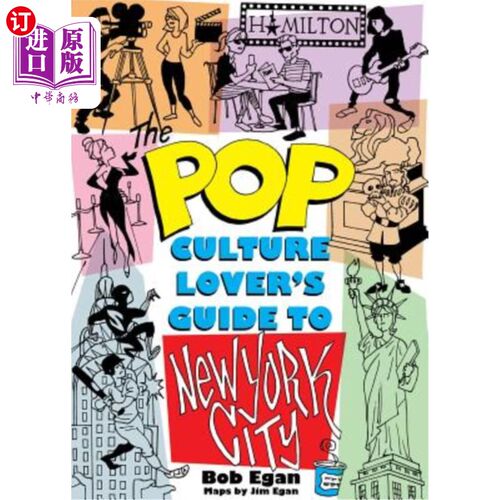 海外直订Pop Culture New York City: The Ultimate Location Finder 流行文化纽约市:终极定位器