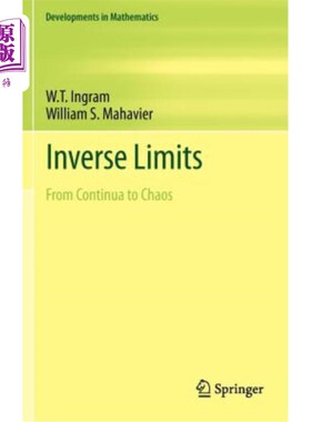 海外直订Inverse Limits: From Continua to Chaos 逆极限：从连续到混沌