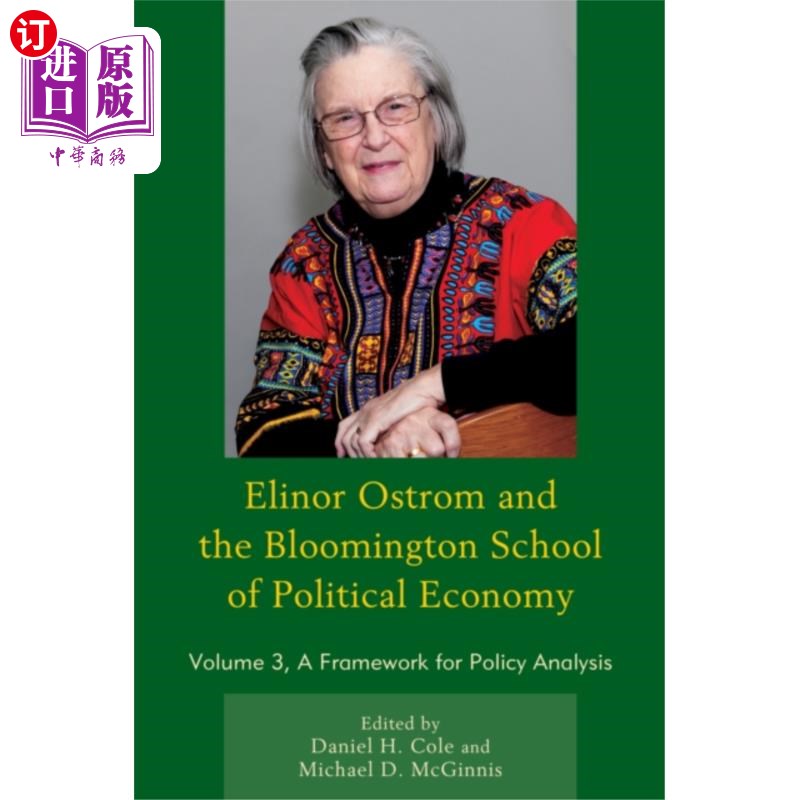 海外直订Elinor Ostrom and the Bloomington School of Poli...埃莉诺·奥斯特罗姆和布卢明顿政治经济学院