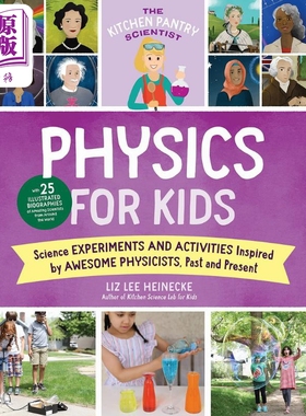 茶水间的科学家儿童物理学The Kitchen Pantry Scientist Physics for Kids Science Experiments and Activities【中商原版?
