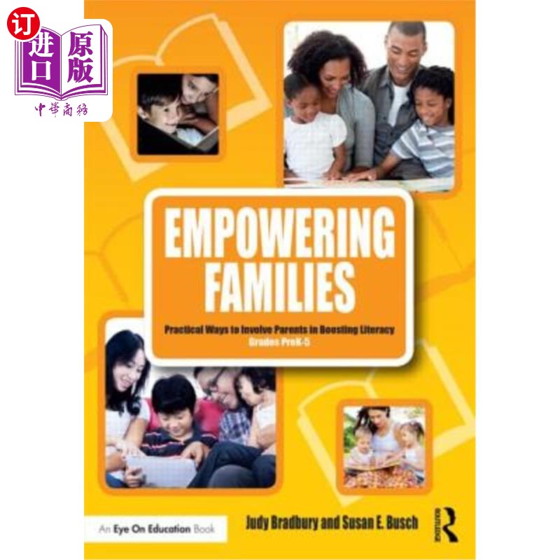海外直订Empowering Families: Practical Ways to Involve Parents in Boosting Literacy, Gra 家庭赋权：让父母参与提高识