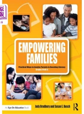 海外直订Empowering Families: Practical Ways to Involve Parents in Boosting Literacy, Gra 家庭赋权：让父母参与提高识