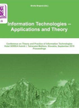 海外直订Itat 2016: Information Technologies - Applications and Theory: Conference on The Itat 2016: