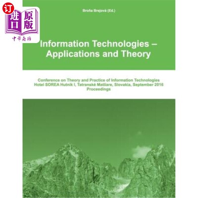 海外直订Itat 2016: Information Technologies - Applications and Theory: Conference on The Itat 2016: