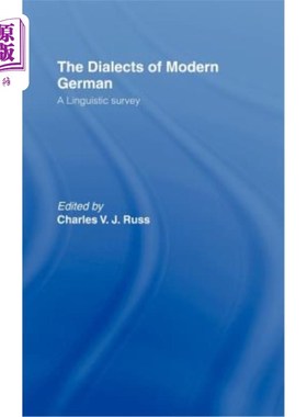 海外直订The Dialects of Modern German: A Linguistic Survey 现代德语方言:语言学研究