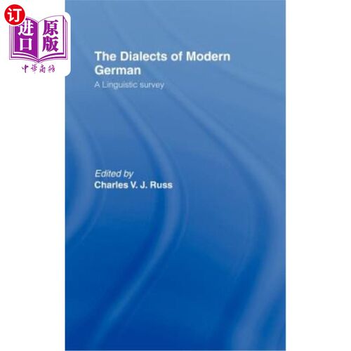 海外直订The Dialects of Modern German: A Linguistic Survey 现代德语方言:语言学研究