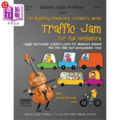 海外直订Traffic Jam: Legally reproducible orchestra parts for elementary ensemble with f 交通堵塞:合法的可复制的管