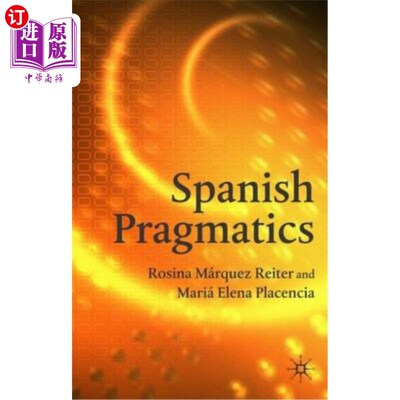 海外直订Spanish Pragmatics 西班牙语用学