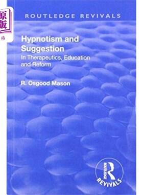海外直订Revival: Hypnotism and Suggestion (1901) 复兴:催眠与暗示(1901)