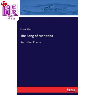 海外直订The Song of Manitoba 曼尼托巴之歌