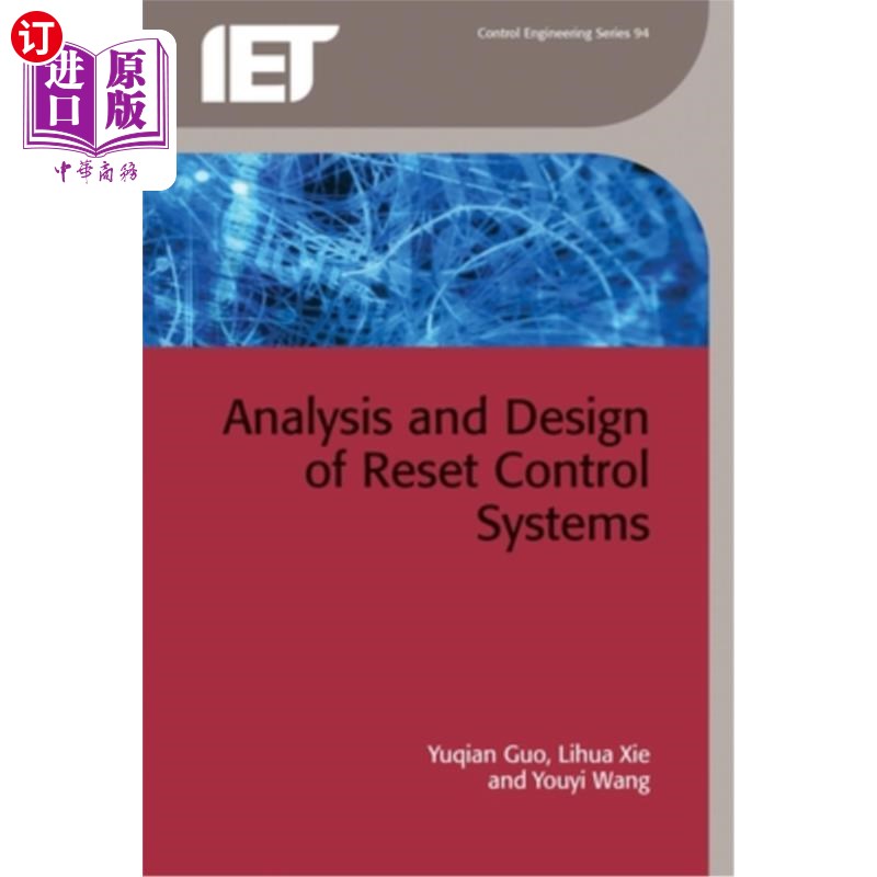 海外直订Analysis and Design of Reset Control Systems 复位控制系统的分析与设计