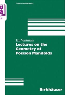 海外直订Lectures on the Geometry of Poisson Manifolds Poisson流形几何讲座