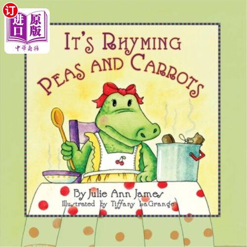 海外直订It's Rhyming Peas and Carrots 这是押韵的豌豆和胡萝卜