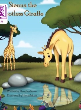 海外直订Sienna the Spotless Giraffe 一尘不染的长颈鹿西耶娜