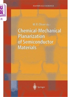 海外直订Chemical-Mechanical Planarization of Semiconductor Materials 半导体材料的化学机械平面化