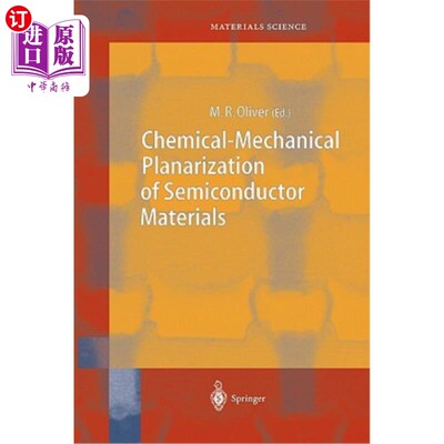 海外直订Chemical-Mechanical Planarization of Semiconductor Materials 半导体材料的化学机械平面化